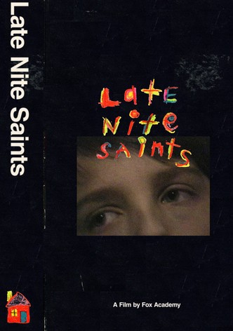 LATE NITE SAINTS