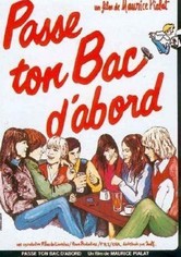 Passe ton bac d'abord