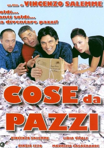 Cose da pazzi