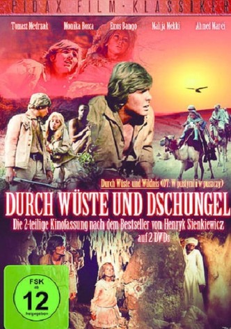 Durch Wüste und Dschungel