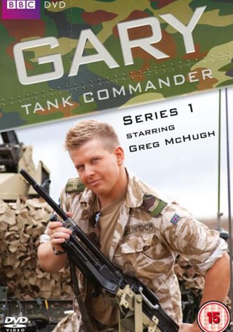 Gary Tank Commander - Season 1