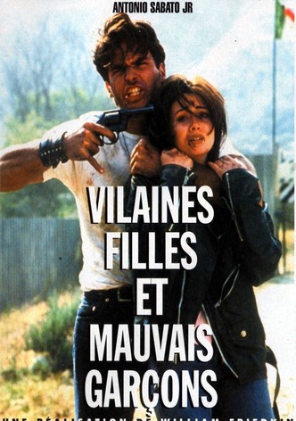 Vilaines filles et mauvais garçon