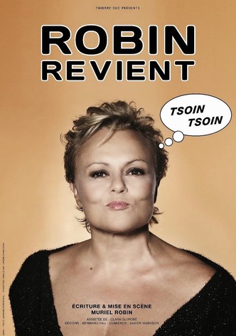 Muriel Robin - Robin revient, tsoin, tsoin