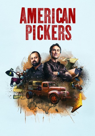 Stream 2025 american pickers