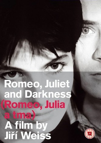 Romeo, Juliet and Darkness