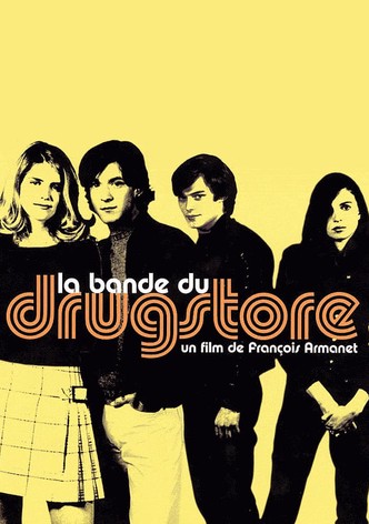 La bande du drugstore