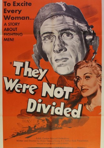 They Were Not Divided