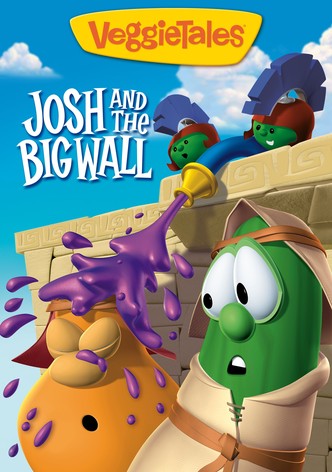 VeggieTales: Josh and the Big Wall