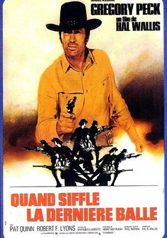 Quand siffle la dernière balle