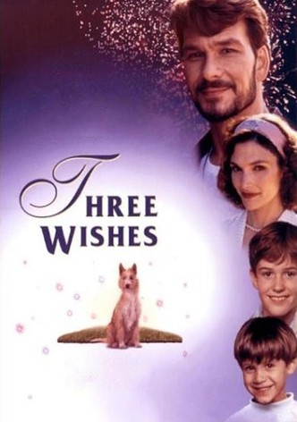 Three Wishes