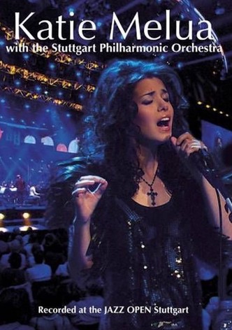Katie Melua - With the Stuttgart Philharmonic Orchestra