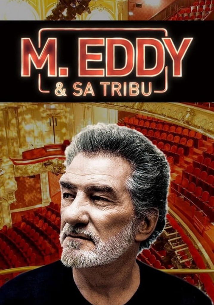 M. Eddy & sa tribu