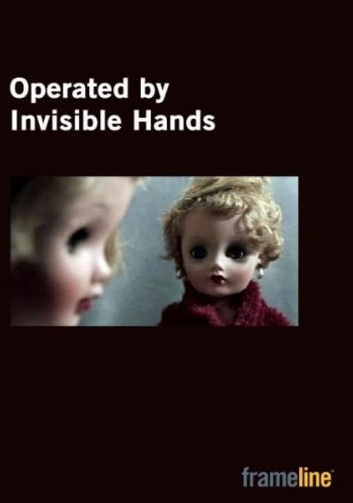 Operated by Invisible Hands
