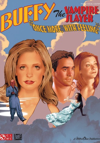 Buffy the Vampire Slayer - Once More, With Feeling!