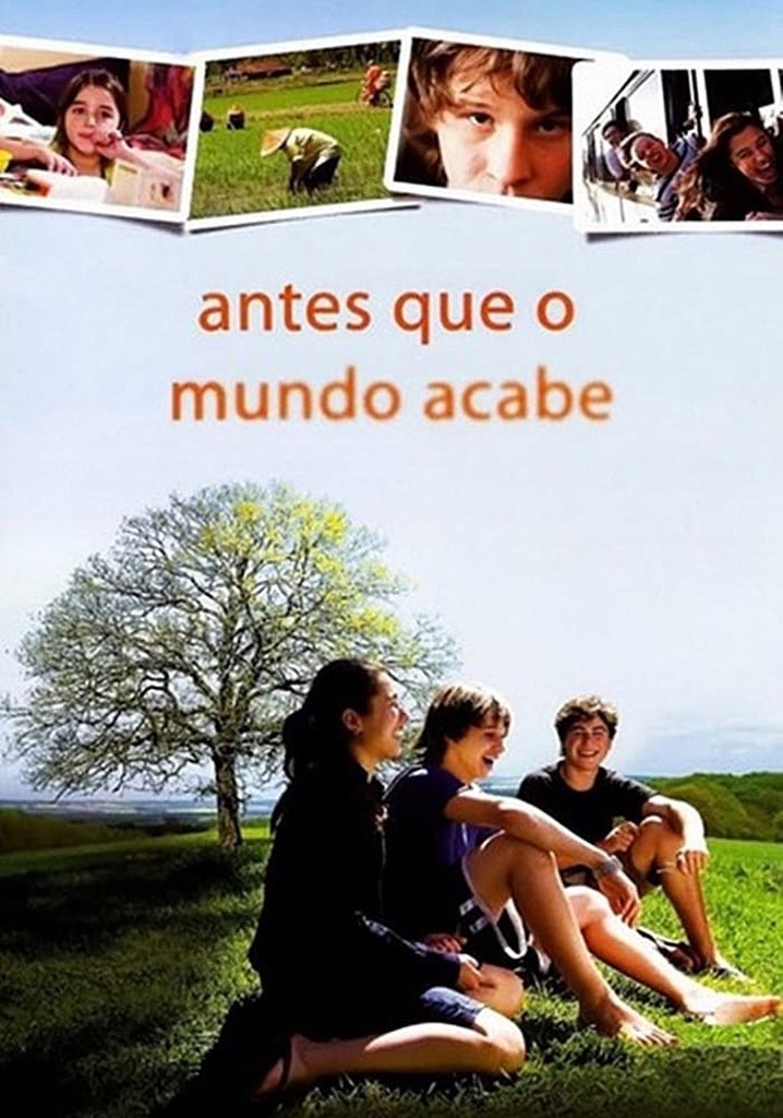 Before the World Ends