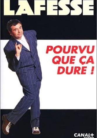 Lafesse : Pourvu que ça dure !