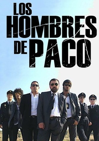 Los hombres de Paco