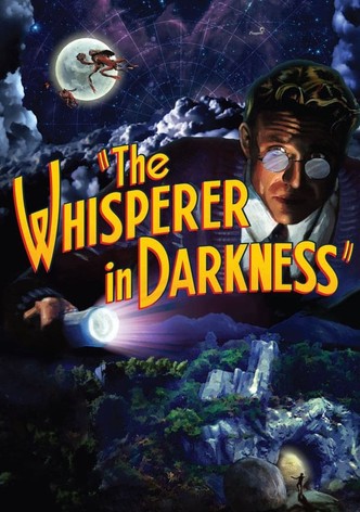 The Whisperer in Darkness