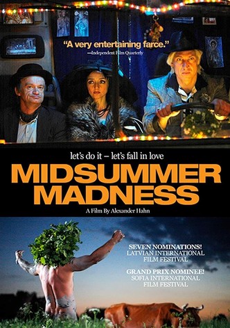 Midsummer Madness