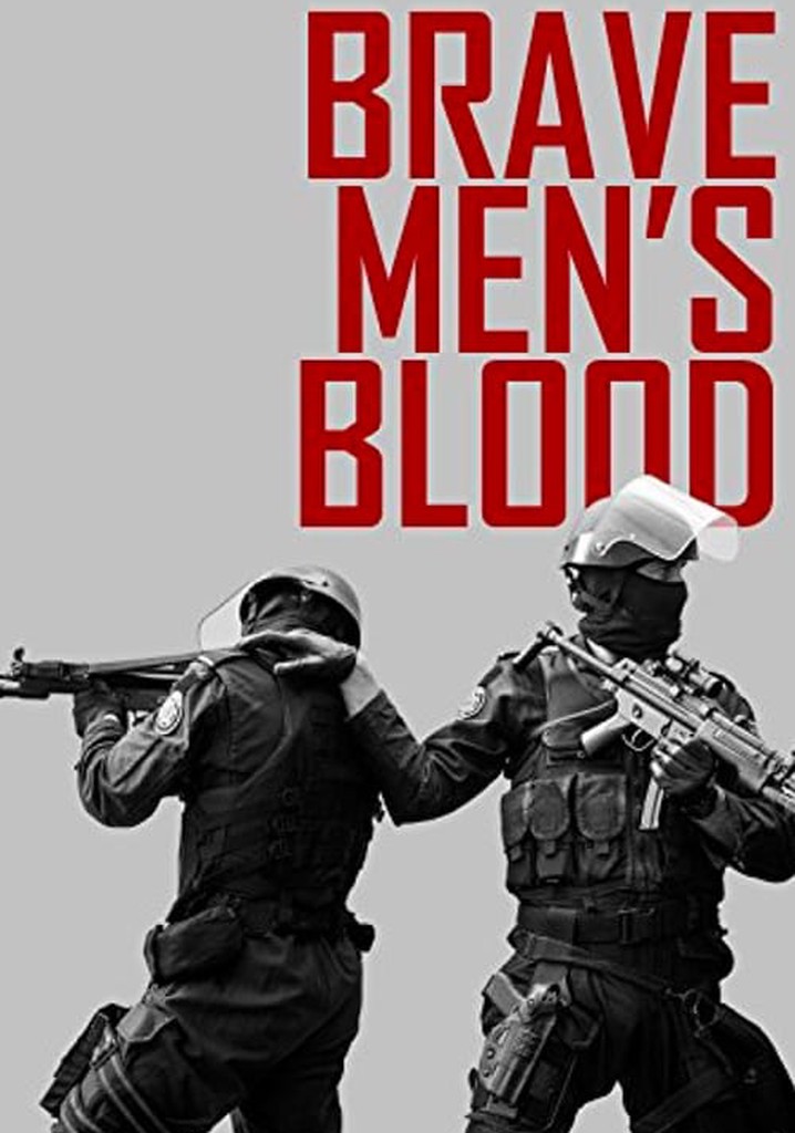 Brave Men's Blood
