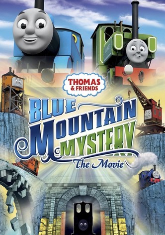 Thomas & Friends: Blue Mountain Mystery - The Movie