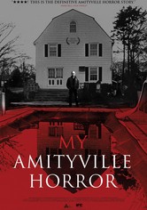 My Amityville Horror