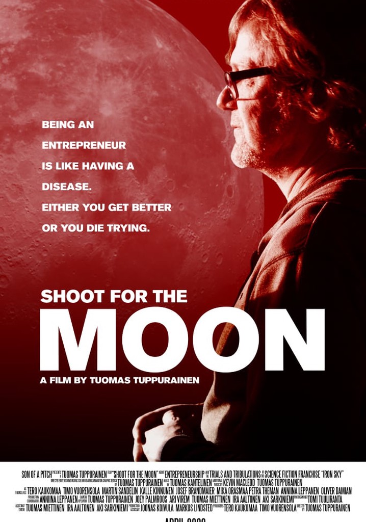 Shoot for the Moon