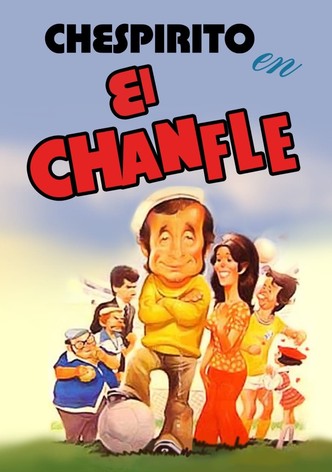 El Chanfle