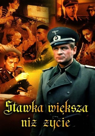 Stawka większa niż życie