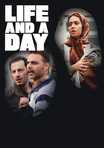 Life and a Day