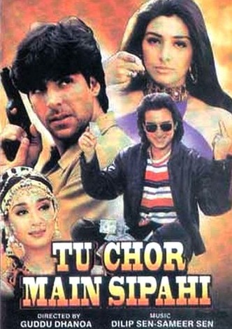 Tu Chor Main Sipahi