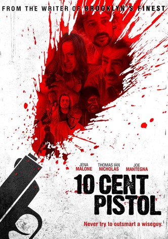 10 Cent Pistol