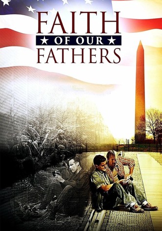 Faith of Our Fathers