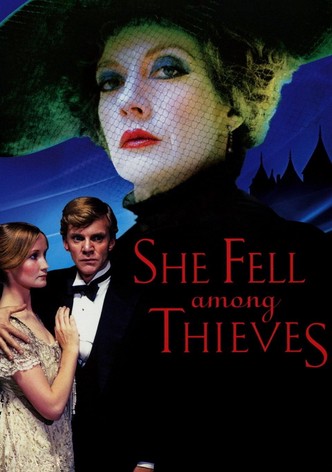 She Fell Among Thieves