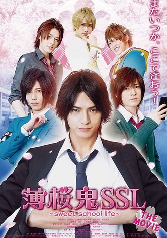 Hakuoki SSL~sweet school life~: THE MOVIE