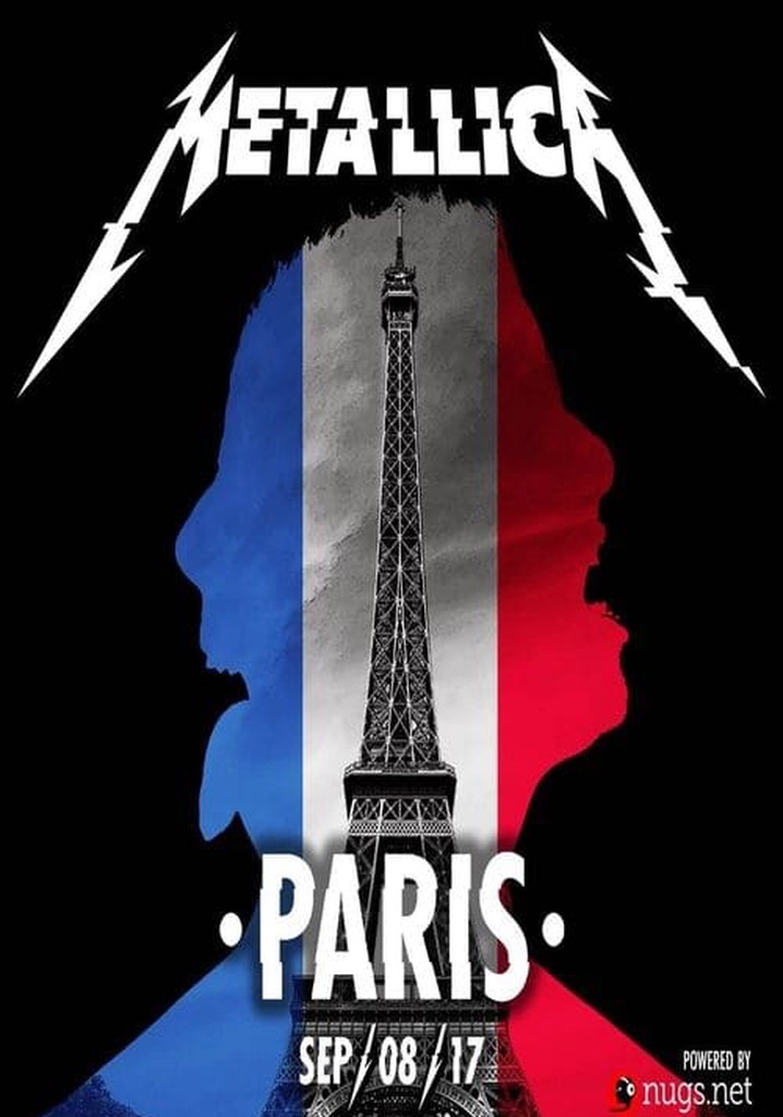 Metallica: Live in Paris, France - Sept 8, 2017