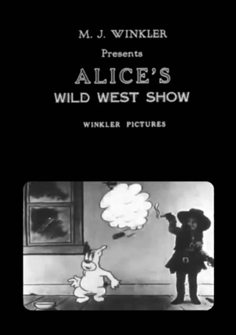Alice's Wild West Show