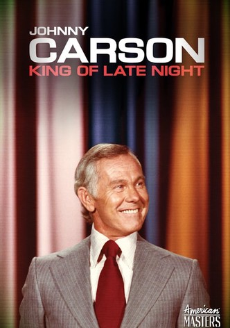 Johnny Carson: King of Late Night