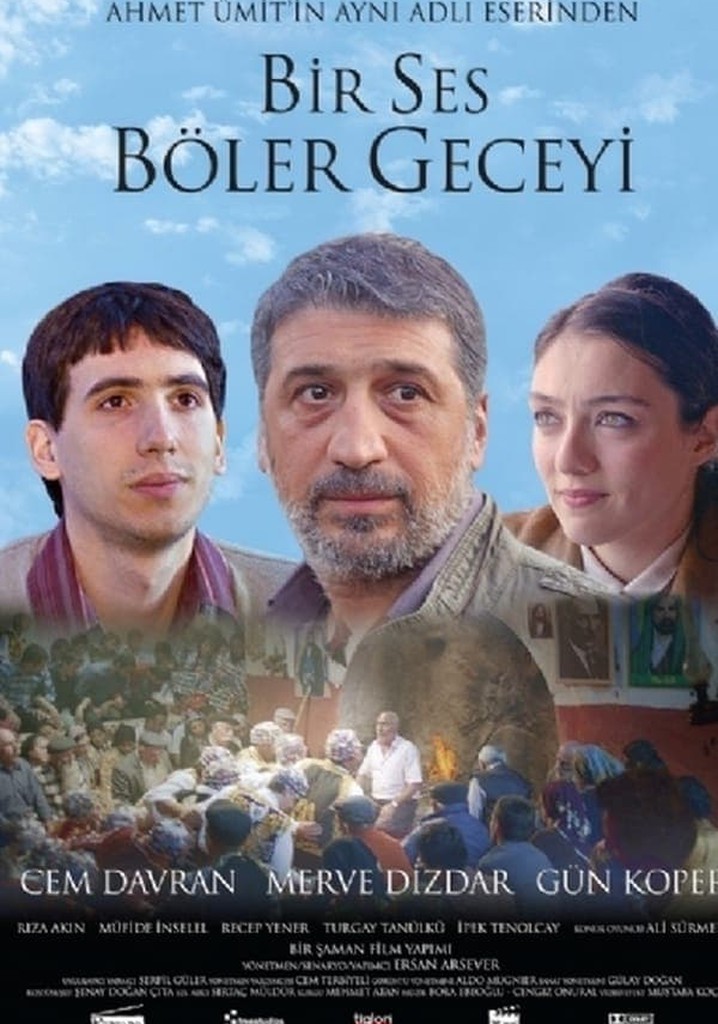 Bir Ses Böler Geceyi