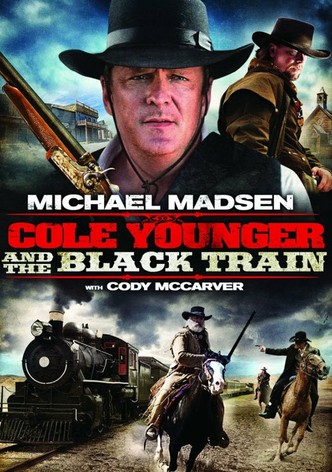 Cole Younger & The Black Train