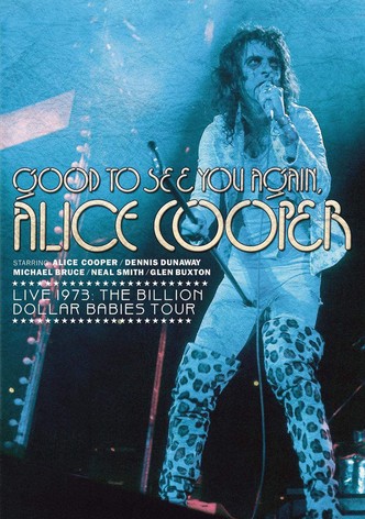 Good to See You Again, Alice Cooper