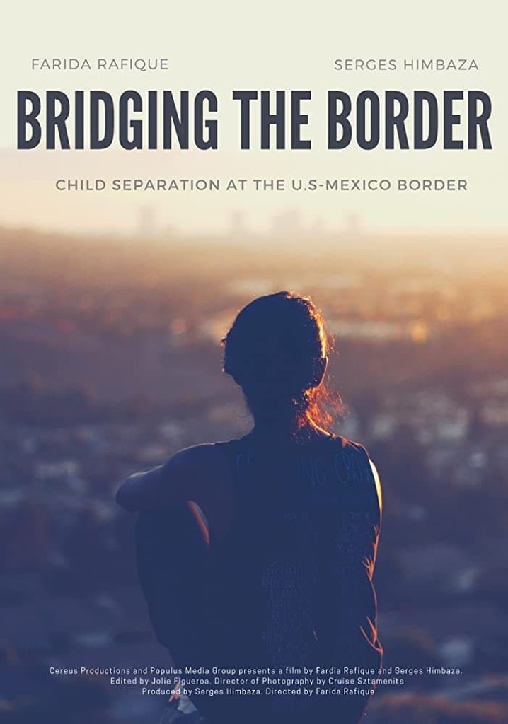 Bridging the Border