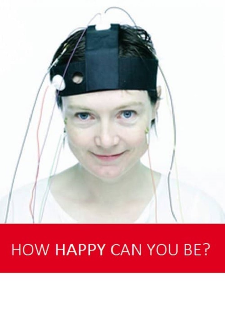 How Happy Can You Be?