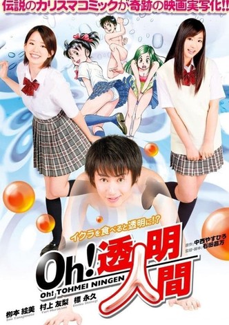 Oh! Toumei ningen