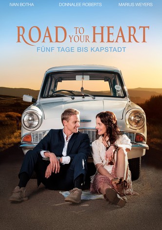 Road to your Heart - Fünf Tage bis Kapstadt