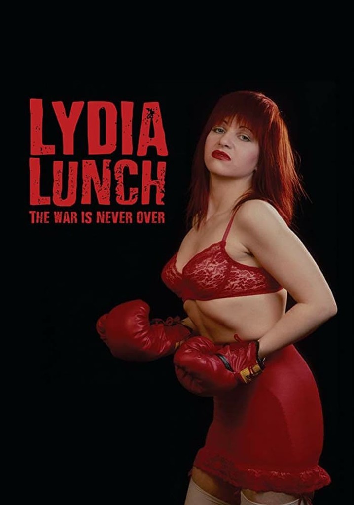 Lydia Lunch: The War Is Never Over
