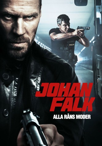 Johan Falk: Alla råns moder