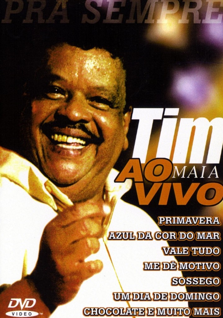 Tim Maia: Pra Sempre Ao Vivo