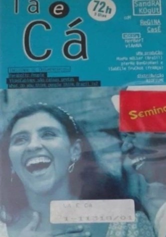 Lá E Cá