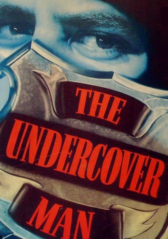 The Undercover Man